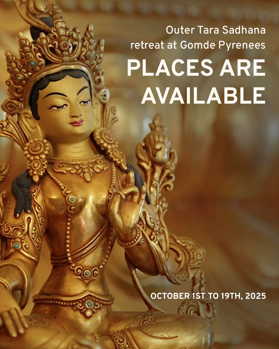 TaraTripleExcel's tweet image. Due to a couple of last-minute cancellations, we are pleased to announce that there are still places available for our Outer Tara Sadhana retreat from October 1st to 19th, 2025, at Gomde Pyrenees.
gomde.fr/event-details/…