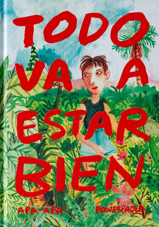 Más tebeos que salen en breve y que tienen una pinta estupendísima...
<a href="/ApaApaComics/">Apa Apa Cómics</a> 
Todo va a estar bien + print offset de regalo – Apa Apa Cómics