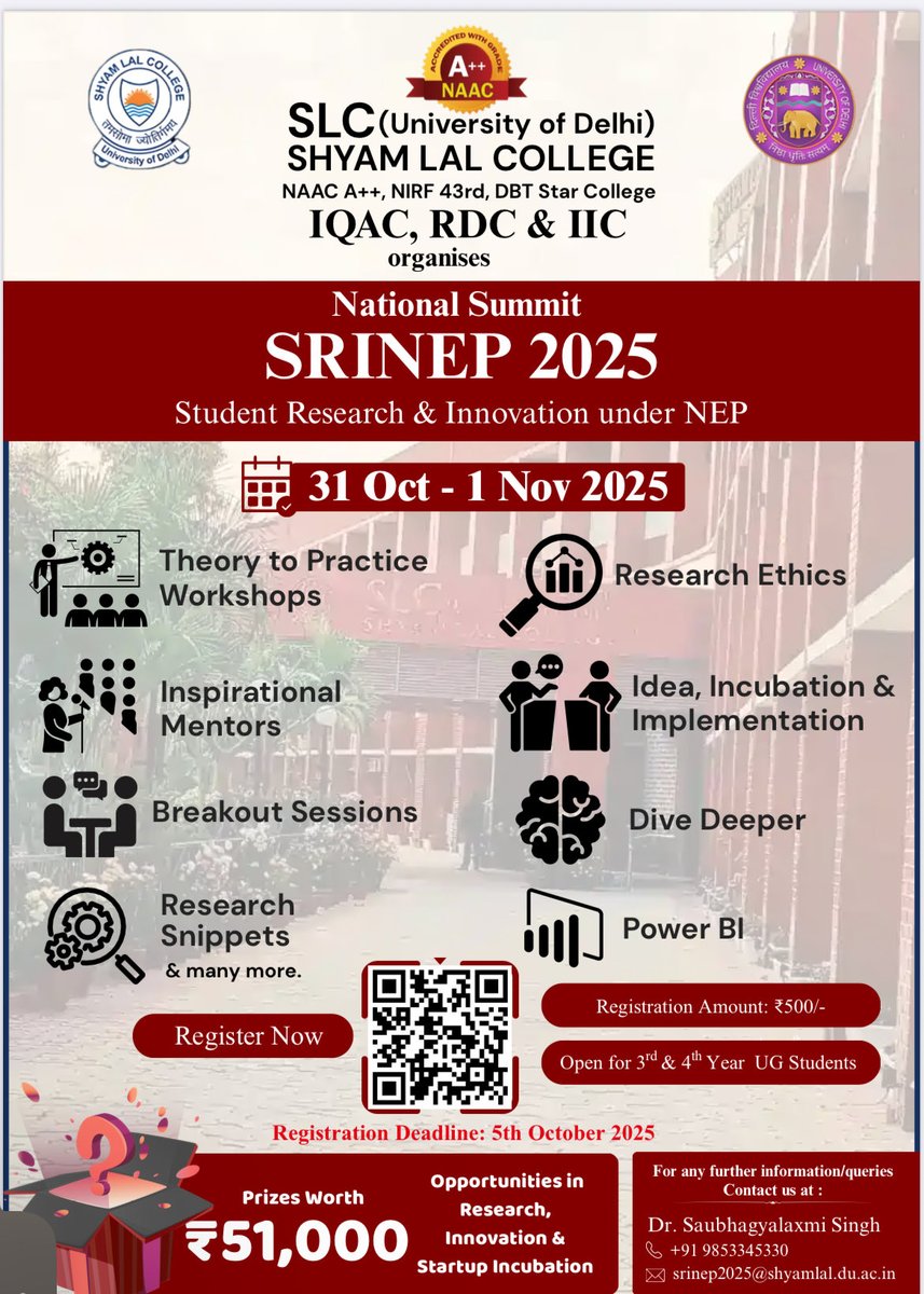 college_slc's tweet image. Greetings!
SRINEP 2025 – 31st Oct – 1st Nov 2025 
Registration Fee: ₹500/- Exciting prizes worth ₹51,000
Register here: forms.gle/GFixkG27MQV4TX… ⁦@PMOIndia⁩ ⁦@ugc_india⁩ ⁦@EduMinOfIndia⁩ ⁦@UnivofDelhi⁩ ⁦@hinducollege_du⁩