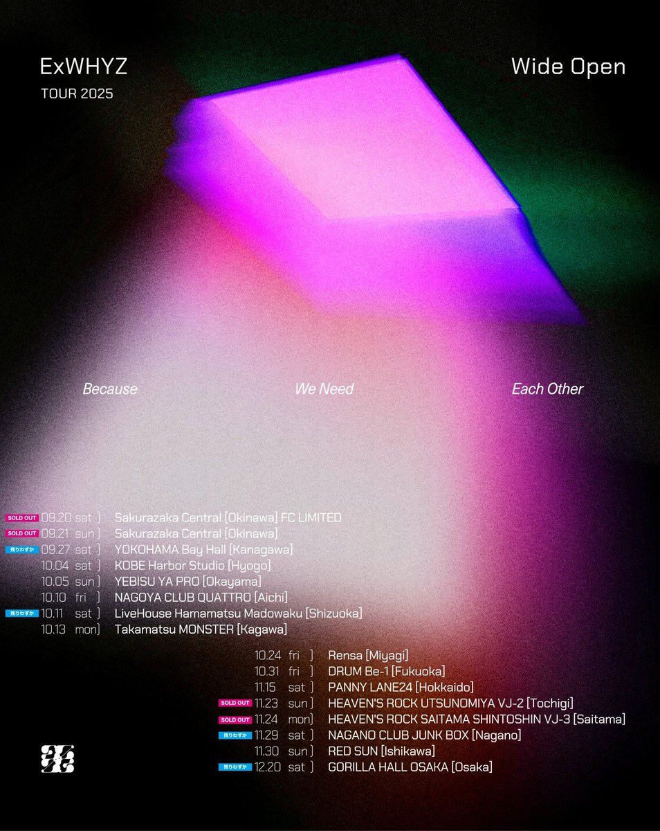 【#ExWOツアー 情報】
9/27 横浜△(残りごく僅か)
10/11 浜松(消化90%以上)
11/29 長野(消化90%間近)
12/20 大阪(消化90%間近)

急ぎ目がおすすめな公演です！
初日終えて良いツアーになると思えました
是非体感してください！

🎟w.pia.jp/t/exwhyz/

photo <a href="/gairin/">ソトバヤシケンタ</a>