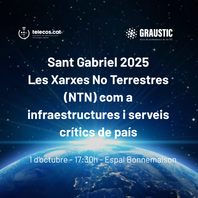 🛰️ Dediquem Sant Gabriel 2025 a les Xarxes No Terrestres com a serveis crítics de país  

Vine a escoltar les figures líders del sector de les NTN!

📍1 d’octubre-17:30-Espai Bonnemaison (BCN)

➡️Programa: telecos.cat/uploads/2025_%…
📝Inscripcions: telecos.cat/Forms/wfInscri…