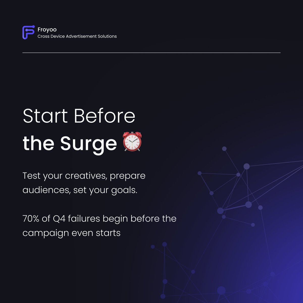 FroyooAdTech's tweet image. Q4 is here and the competition will be ruthless. 🔥

That’s why we built a step-by-step blueprint to launch smarter, scale faster, and keep campaigns performing at their peak. ⚡

Are you ready to win this quarter?