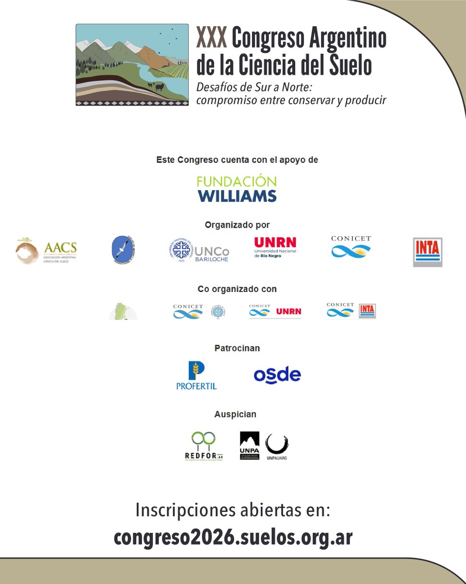 AACSuelo's tweet photo. Te esperamos del 14 al 17 de abril de 2026 en Bariloche, para vivir el #CACS2026
👉 https://t.co/5eGUCj3nwS
#FundaciónWilliams #Profertil #REDFOR #OSDE #UNPA
#CongresoSuelos #Bariloche #Patagonia #UNCO #UNRN #UNPSJB #INTA #CONICET
#ElSueloEsVida #TheSoilIsLife https://t.co/cJli4aK95e