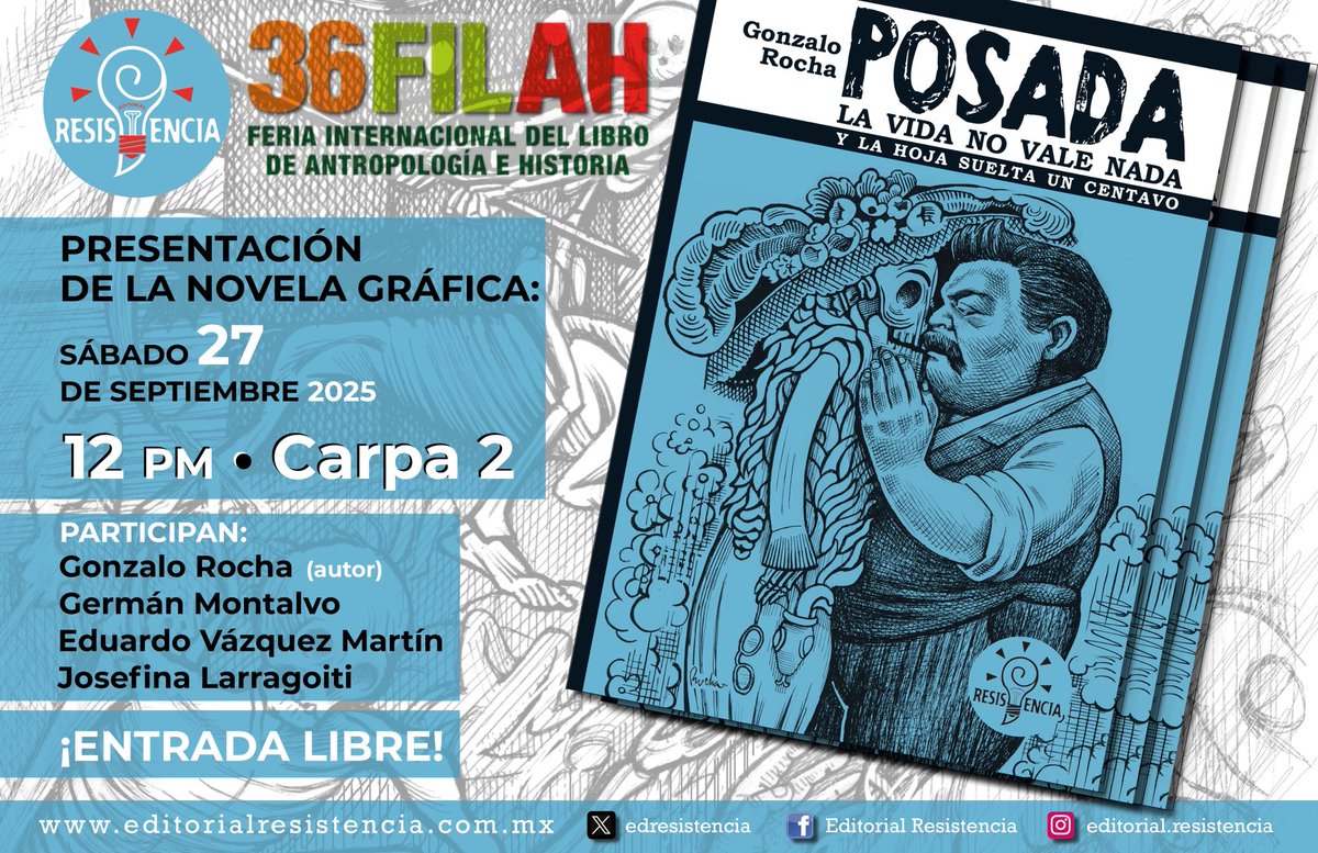 edresistencia's tweet photo. 🙌💡📚🌄😄
Resistentes!!

Recuerden que este sábado 27 de septiembre del 2025 dentro de la #36FILAH estaremos presentando la #NovelaGráfica #Posada #LaVidaNoValeNada y #LaHojaSueltaUnCentavo

⏰ 12pm
📍 Carpa 2 Museo Nacional de Antropología 

No falten!!

#Libros #Feria #FILAH https://t.co/K2ckZb6z0b