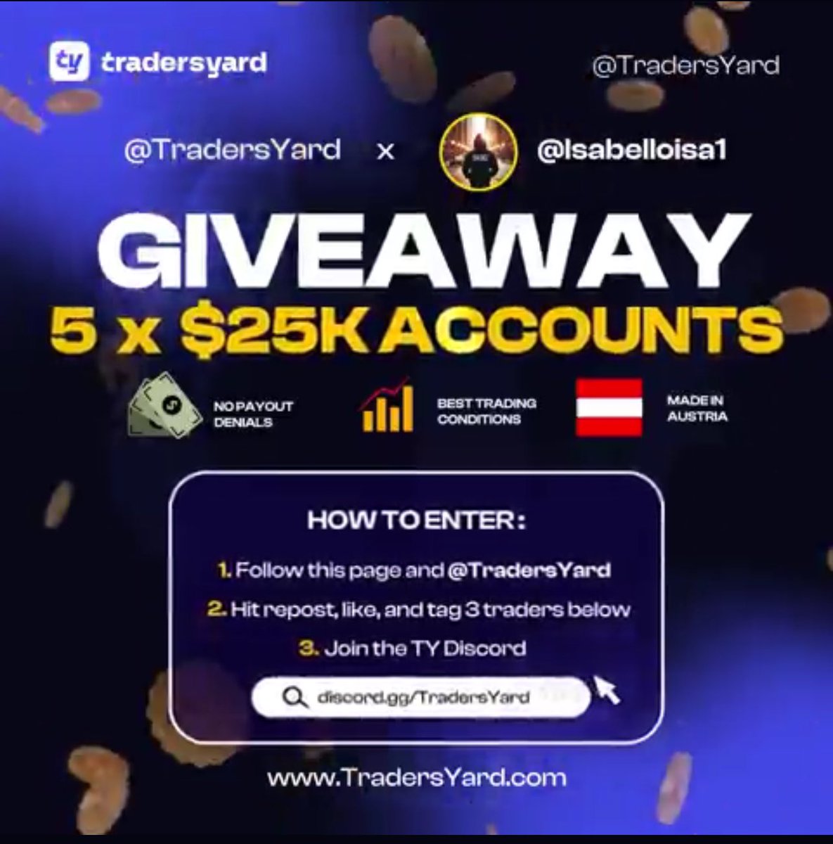 Engineer ISASKI (@isabelloisa1) on Twitter photo 🚨$125K GIVEAWAY🚨
To Celebrate The Launch Of <a href="/TradersYard/">TradersYard</a> New Swing Challenge 👇🏿
5 X $25K Accounts
Rules:
🔵 Follow <a href="/TradersYard/">TradersYard</a> <a href="/Isabelloisa1/">Engineer Isaski</a> & <a href="/561Renzo/">561RENZO</a>
🔵 Like, Repost & Tag 3 Traders
🔵 Must join discord discord.gg/TradersYard (Drop screenshots)
Winners in 5 DAYS 🚨$125K GIVEAWAY🚨
To Celebrate The Launch Of <a href="/TradersYard/">TradersYard</a> New Swing Challenge 👇🏿
5 X $25K Accounts
Rules:
🔵 Follow <a href="/TradersYard/">TradersYard</a> <a href="/Isabelloisa1/">Engineer Isaski</a> & <a href="/561Renzo/">561RENZO</a>
🔵 Like, Repost & Tag 3 Traders
🔵 Must join discord discord.gg/TradersYard (Drop screenshots)
Winners in 5 DAYS