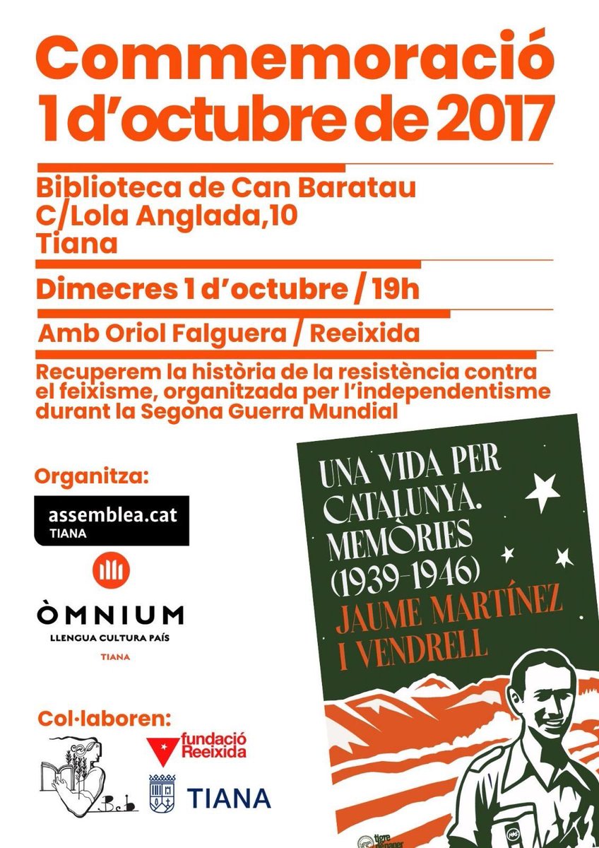 A #Tiana commemorem el #1OCT com cal!

Presentació del llibre de #JaumeMartinezVendrell a la Biblioteca Can Baratau amb <a href="/reeixida/">Fundació Reeixida</a> 

#UnaVidaPerCatalunya

Hi haurà un petit refrigeri en finalitzar l'acte!

Organitzat conjuntament amb <a href="/omniumBnord/">Òmnium Barcelonès Nord</a>

Col·laboren <a href="/Aj_Tiana/">Ajuntament de Tiana</a> <a href="/bibtiana/">Biblioteca de Tiana</a>