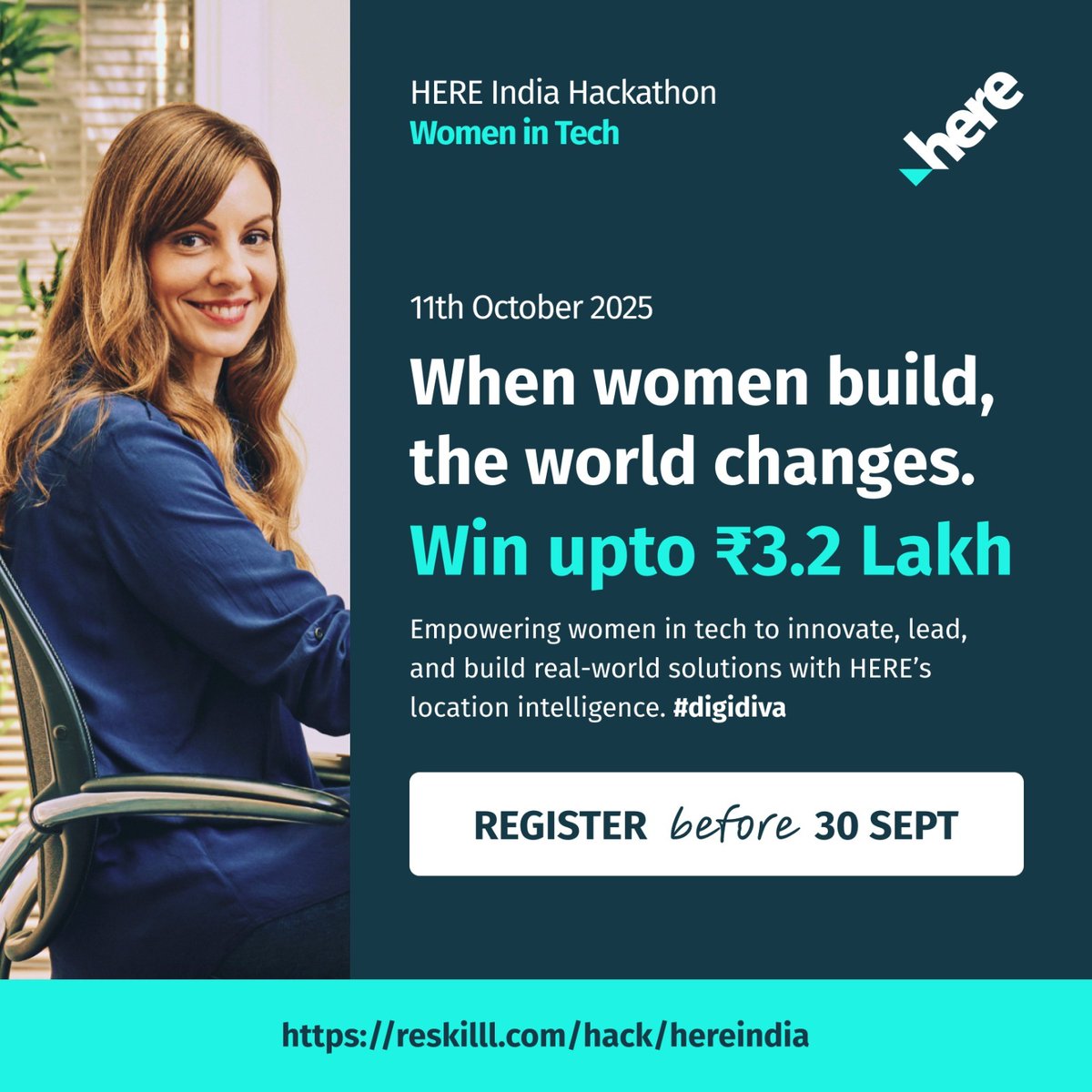 🌸 When women build, the world changes.

🚀 HERE India Hackathon: Women in Tech

📅 11th Oct 2025 | 🏆 Prizes worth ₹3.2L

A platform to empower, celebrate &amp; showcase women innovators. 💻✨ 

🔗 Register now: reskilll.com/hack/hereindia

#WomenInTech #Hackathon #DiversityInTech