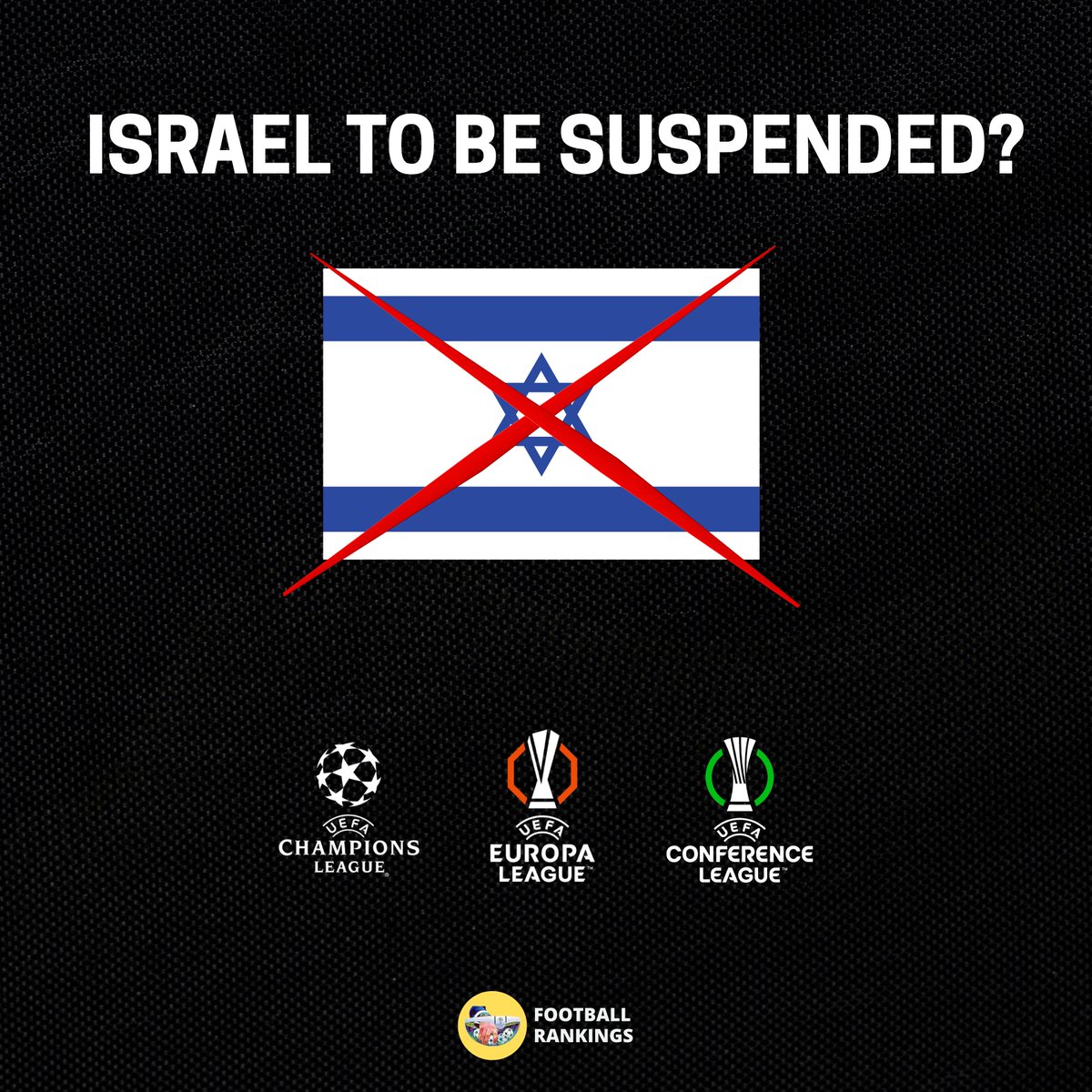 Football Rankings (@footrankings) on Twitter photo 🚨 🇮🇱 Israel are likely to be SUSPENDED by UEFA next week!
❌ 🇮🇱 Israel should be BANNED as majority of Executive Committee and Federations are in favour of ban!
❌ 🇮🇱 Maccabi Tel Avid are set to be KICKED OUT of the Europa League!
Source: <a href="/martynziegler/">Martyn Ziegler</a> 🚨 🇮🇱 Israel are likely to be SUSPENDED by UEFA next week!
❌ 🇮🇱 Israel should be BANNED as majority of Executive Committee and Federations are in favour of ban!
❌ 🇮🇱 Maccabi Tel Avid are set to be KICKED OUT of the Europa League!
Source: <a href="/martynziegler/">Martyn Ziegler</a>