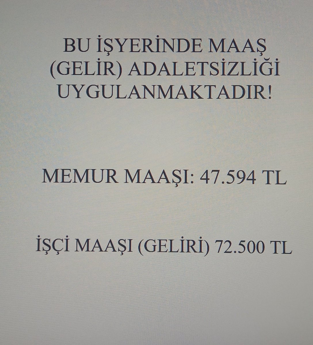 #MemuraEkProtokolSart 
#MemurEkProtokolBekliyor

Tüm kamu kurumlarında asılması gereken yazı.
Bu işyerinde maaş (gelir) adaletsizliği uygulanmaktadır. 

Eğitim görmenin cezası bu tablo olmamalıydı!

#İşçiGeliriMemuruEzdi