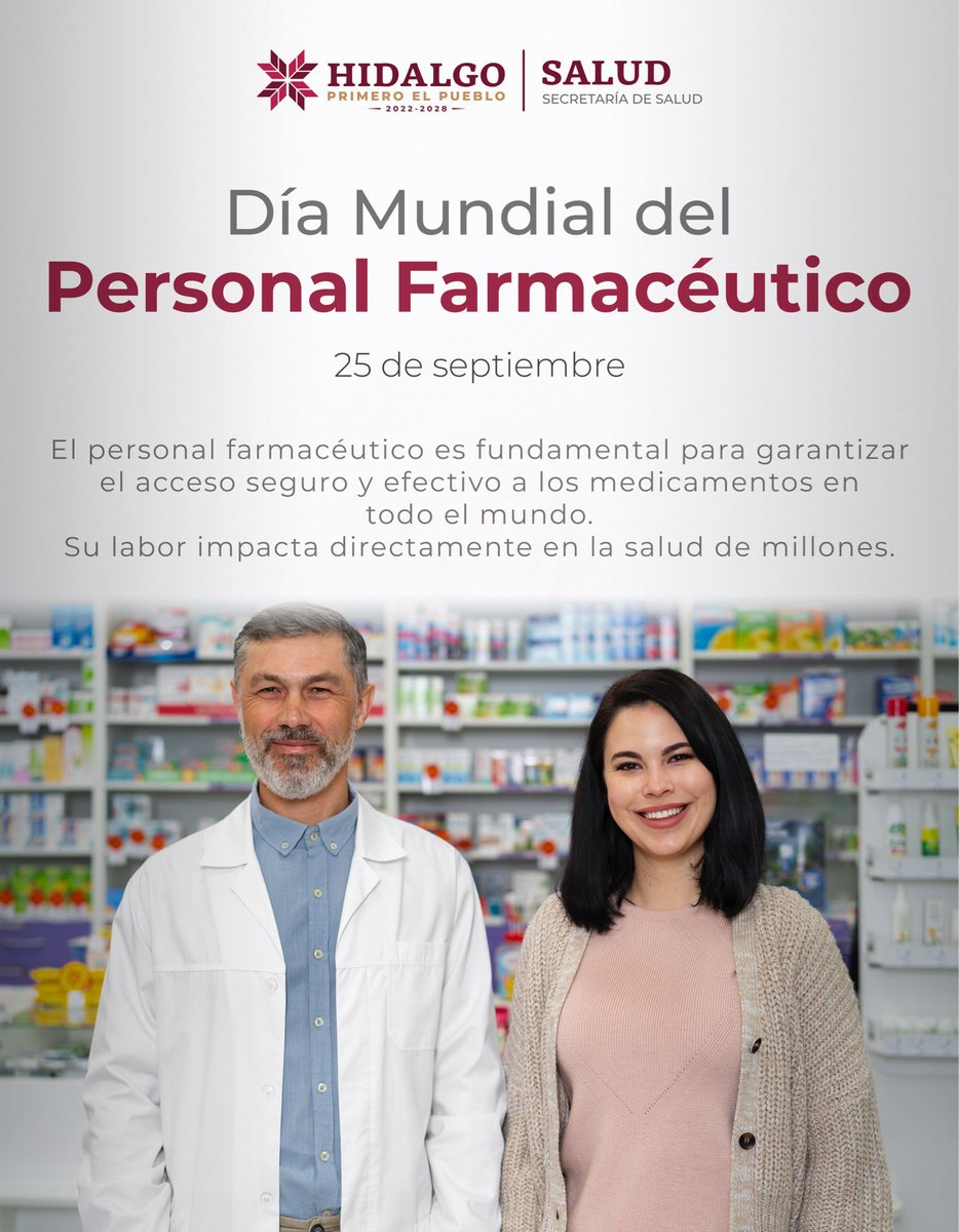 Salud_Hidalgo's tweet image. 🗓️ 25 de septiembre | Día Mundial del Personal Farmacéutico 💊

Su labor asegura acceso seguro a medicamentos y promueve el uso responsable para proteger la salud de la población.

#PrimeroTuSalud #PrimeroElPueblo