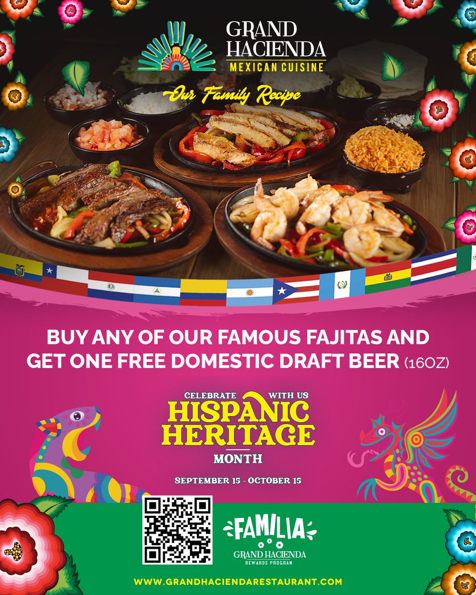 This #HispanicHeritageMonth, we’re highlighting the flavors, traditions, and culture of Mexico that inspire everything we serve!

A true taste of Mexico is waiting for you at Grand Hacienda with these specials available through October 15th!

#LiveTheFiesta