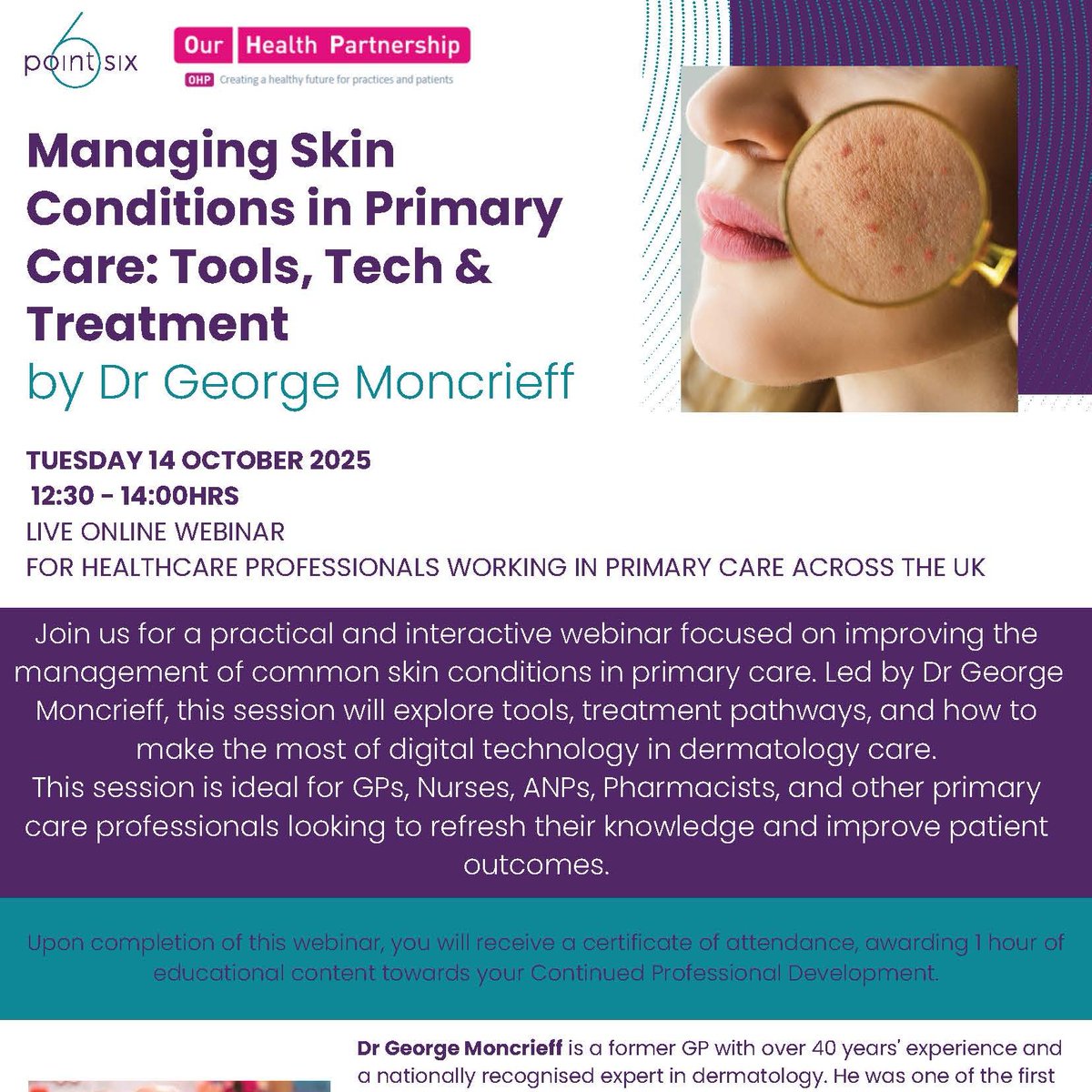 PCIssuesAnswers's tweet image. Fancy a refresher on #dermatology care? Join our educational partner @Pointsixt for a FREE webinar with Dr George Mooncrieff - book now pointsix.co.uk/managing-skin-… @DermTimesNow @theskindoctor13