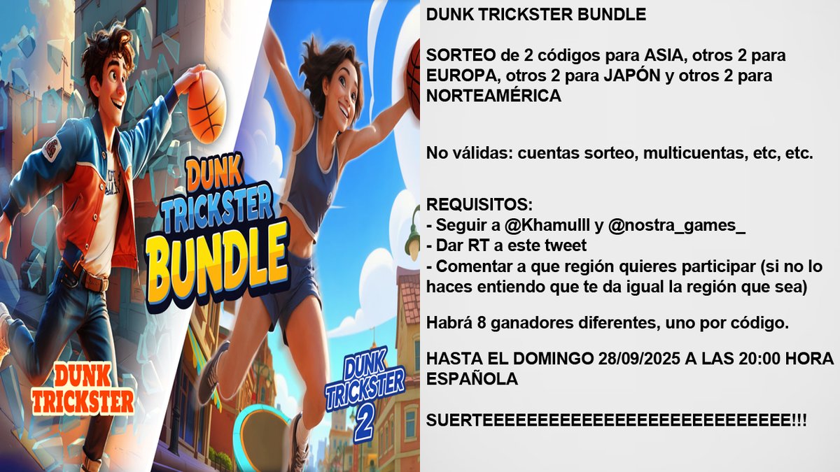 Nuevo sorteo de 8 códigos de "Dunk Trickster Bundle" para PlayStation (2 x AS, 2 x EU, 2 x JP y 2 x NA)
Requisitos:
- Seguir a <a href="/Khamulll/">Khamul (Fco Javier)</a> y a <a href="/nostra_games_/">Nostra Games</a>
- RT este tuit 🔃
- Comenta a que región participas
Hasta el 28/09/25 20:00 ⏰
*más información en la imagen, suerte!