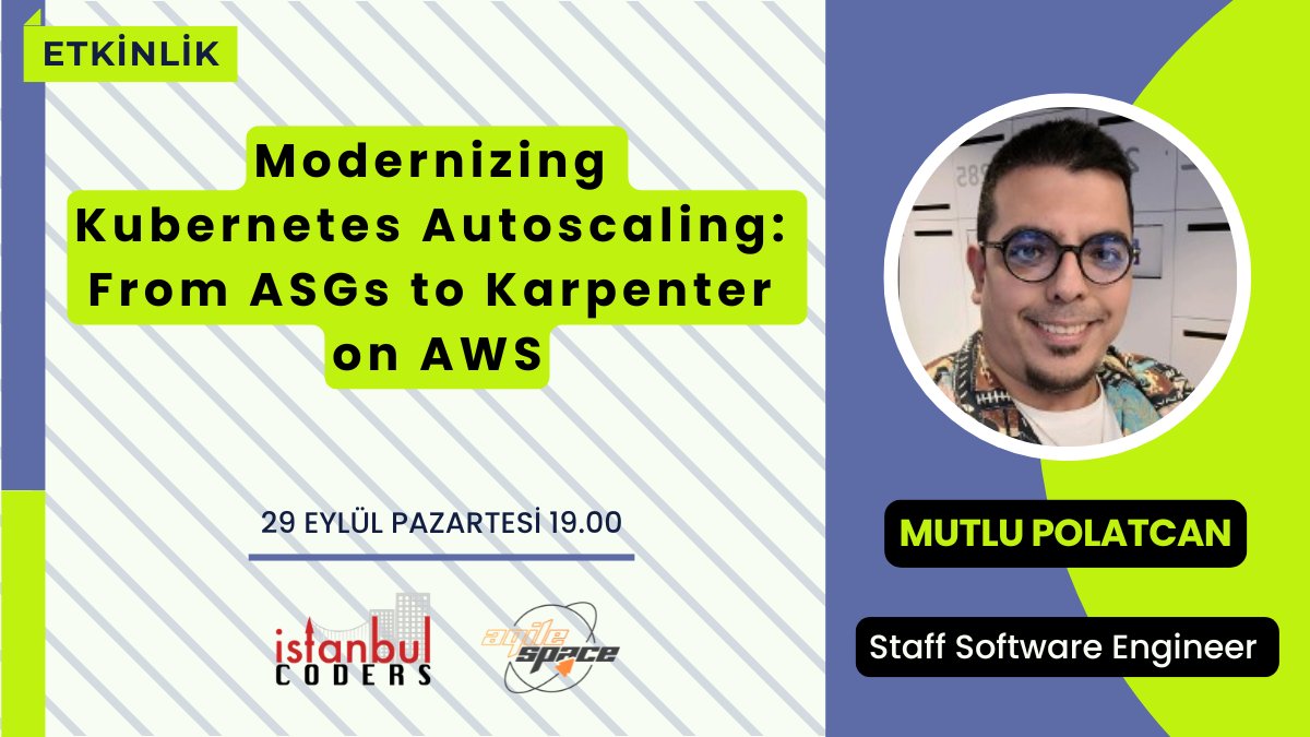 IstanbulCoders's tweet image. Yeni etkinlik: Modernizing Kubernetes Autoscaling: From ASGs to Karpenter on AWS
Karpenter ile Kubernetes üzerinde autoscaling yolculuğunu Mutlu Polatcan ile konuşuyoruz.
29 Eylül Pazartesi 19:00
kommunity.com/istanbulcoders…