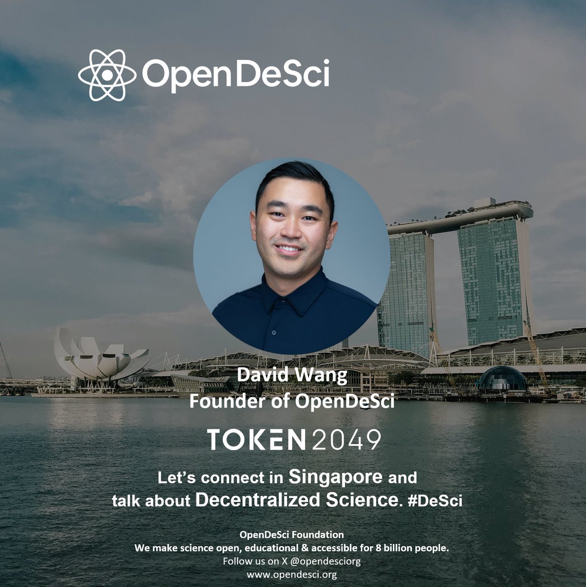 opendesciorg's tweet image. Singapore is calling @token2049 
&quot;Excited to be on the ground representing OpenDeSci - the award-winning platform at the intersection of AI, Web3, and science education&quot; @wang_8 

At OpenDeSci, our mission is clear:
Make science radically more accessible, engaging, and…