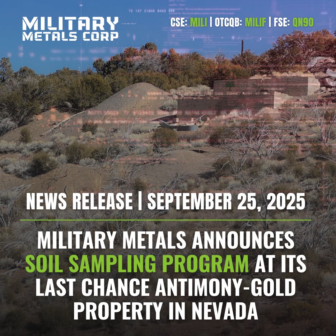 Military Metals Announces Soil Sampling Program at Its Last Chance Antimony-Gold Property in Nevada

"Soil geochemistry is a cost-effective and often powerful tool in areas lacking abundant outcrop that can reveal subtle geochemical footprints at surface. It provides MILI with a