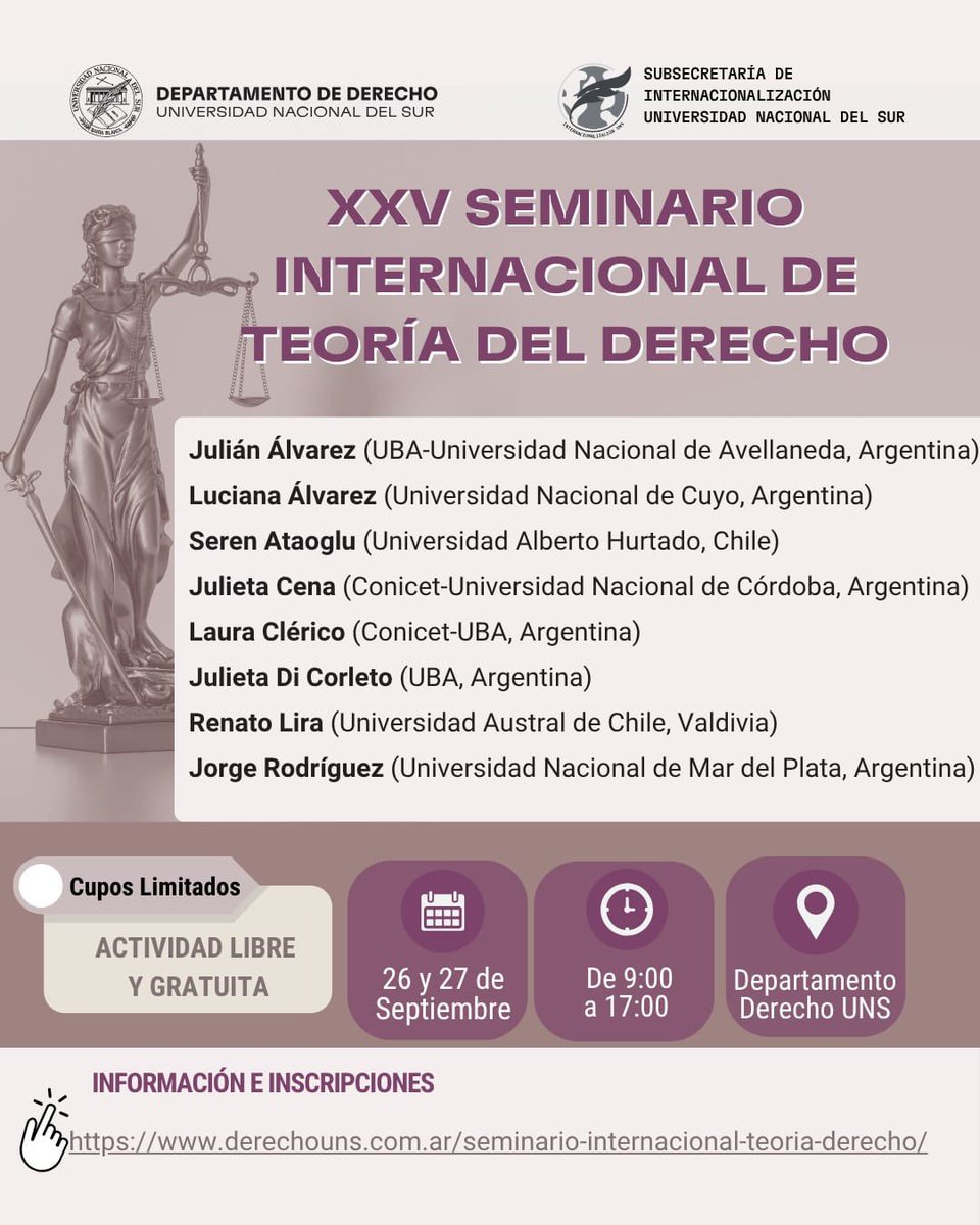 Mañana estaré participando del XXV Seminario Internacional de Teoría del Derecho en la Universidad Nacional del Sur en Bahía Blanca.

Es un honor participar de este panel que propone repensar el Sistema Jurídico.

¡Los y las esperamos!
