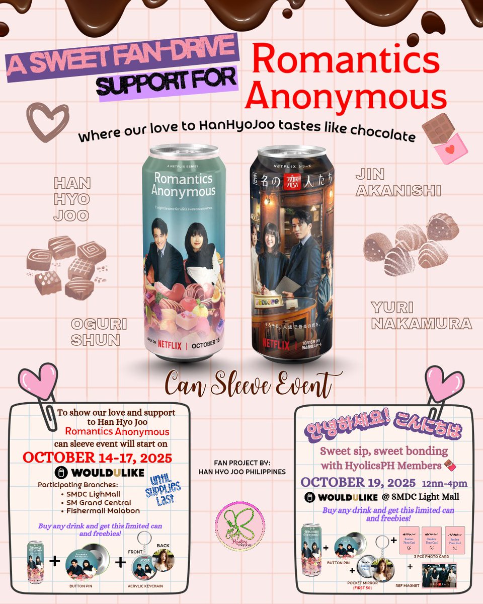 hyolics_ph's tweet photo. A sweet fan-drive support for "Romantics Anonymous" Can Sleeve Event 🤎 SEE YAHHHH!!!🍫❤️
#RomanticsAnonymous #HanHyoJoo #한효주 #ハンヒョジュ #韩孝周 #netflix #netflixjapan #netflixph #netflixkorea #netflixseries #ogurishun #yurinakamura #jinakanishi #koreandrama #japanesedrama https://t.co/sUiQQ3qwpD