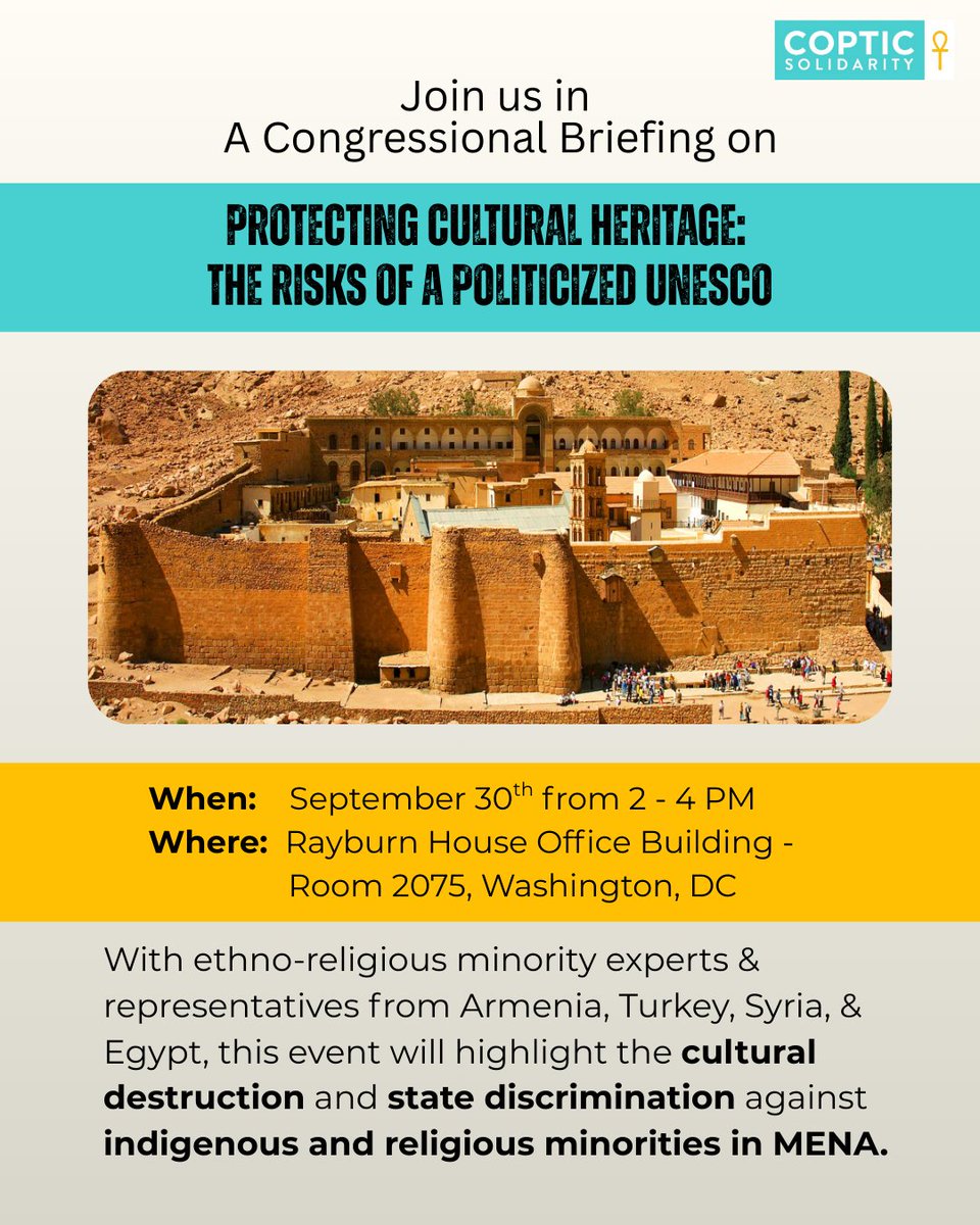 📢 Join us Sept 30, 2–4 PM at Rayburn 2075, DC for a Congressional Briefing: Protecting Cultural Heritage – The Risks of a Politicized UNESCO.
Experts from Armenia, Turkey, Syria &amp; Egypt will expose cultural destruction &amp; state discrimination in MENA.
#CulturalHeritage #UNESCO