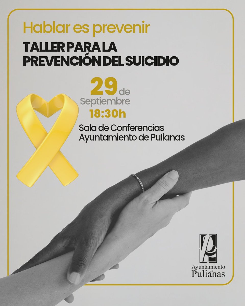 HABLAR ES PREVENIR 💛
El lunes 29 de septiembre a las 18:30h, en la sala de conferencias del Ayuntamiento, taller para aprender a reconocer señales de alarma, desmontar mitos y acompañar en la prevención del suicidio. 🤝🫂
