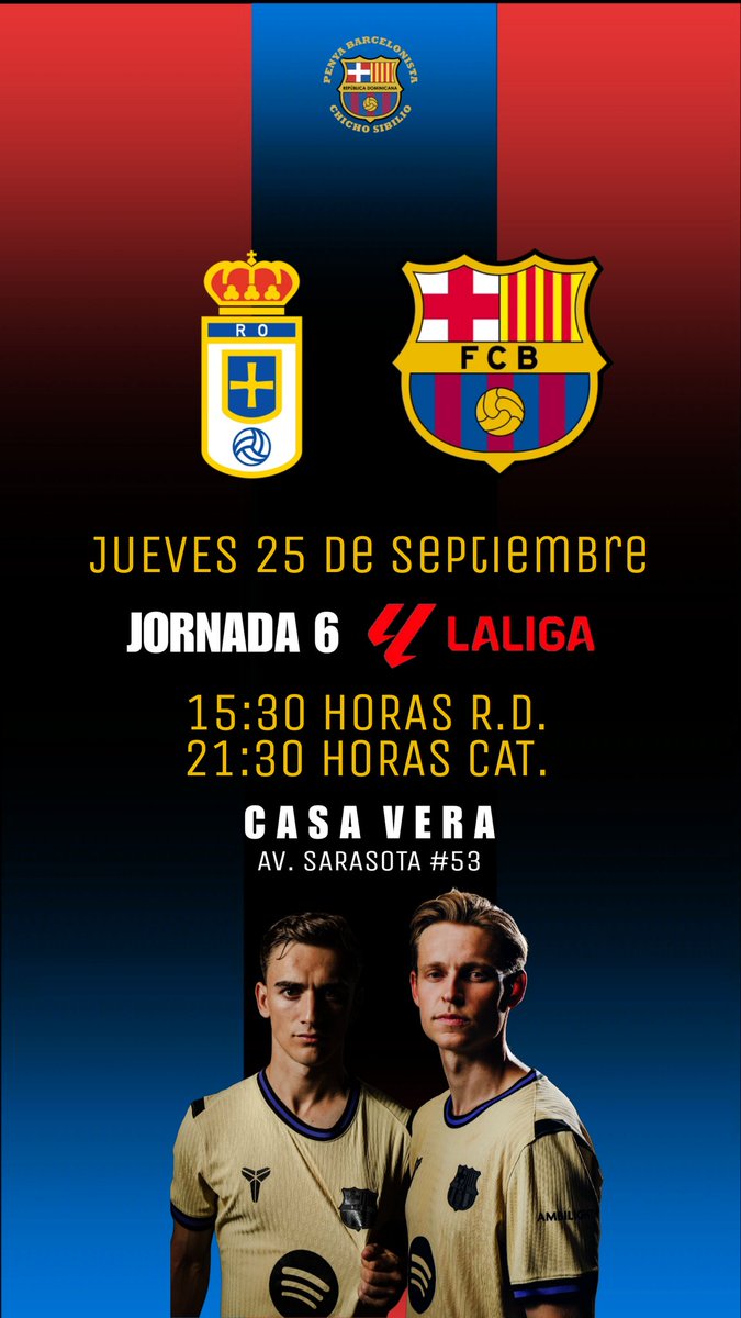PBCSibilio's tweet image. Convocatoria a toda la Penya este jueves 25 de septiembre a las 15:30 horas, a nuestra sede oficial #CasaVera a disfrutar del 6to partido @LaLiga 
Visca el Barça ❤️💙
#FCBarcelona #Fútbol #Penya  @FCBPenyes @FCBarcelona_es
#mesqueunclub #RealOviedoBarça