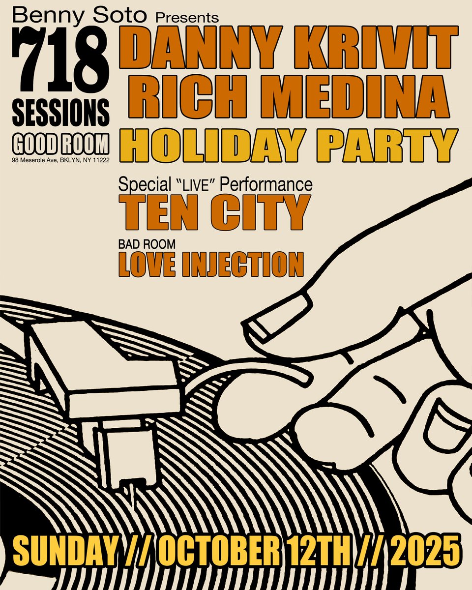 Danny Krivit (@dannykrivit) on Twitter photo 718 SESSIONS will be back at GOOD ROOM on 10/12 for a HOLIDAY PARTY! Music by DANNY KRIVIT with Special Guest RICH MEDINA! Special "LIVE" Performance TEN CITY. Bad Room LOVE INJECTION. Doors 6pm-2am. Danny :)
Tickets: ra.co/events/2262941
<a href="/dannykrivit/">Danny Krivit</a>
#dannykrivit 718 SESSIONS will be back at GOOD ROOM on 10/12 for a HOLIDAY PARTY! Music by DANNY KRIVIT with Special Guest RICH MEDINA! Special "LIVE" Performance TEN CITY. Bad Room LOVE INJECTION. Doors 6pm-2am. Danny :)
Tickets: ra.co/events/2262941
<a href="/dannykrivit/">Danny Krivit</a>
#dannykrivit