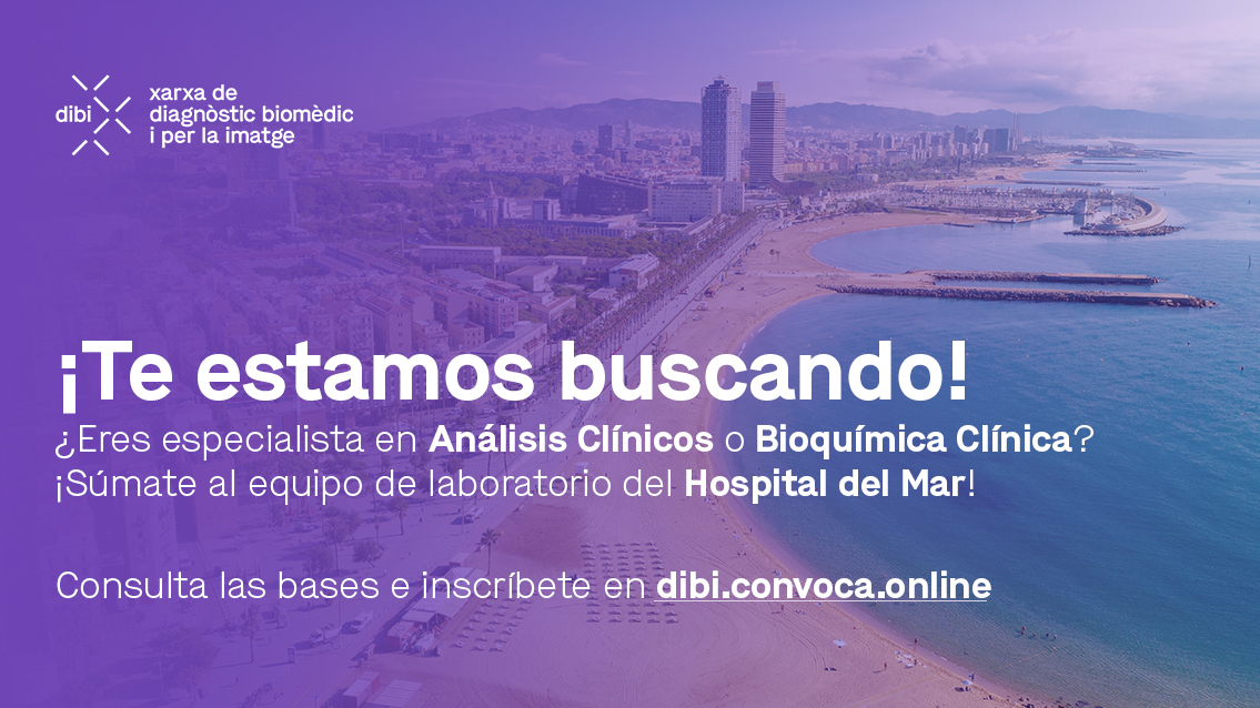 Dibi· Xarxa de diagnòstic biomèdic i per la imatge (@dibixarxa) on Twitter photo 📢 ¿Eres especialista en Análisis Clínicos o #Bioquímica Clínica? ¡Te estamos buscando!
🏥 Únete al equipo de laboratorio del <a href="/hospitaldelmar/">Hospital del Mar</a>
▶️ Convocatoria e inscripción en tuit.cat/9o6Wn 📢 ¿Eres especialista en Análisis Clínicos o #Bioquímica Clínica? ¡Te estamos buscando!
🏥 Únete al equipo de laboratorio del <a href="/hospitaldelmar/">Hospital del Mar</a>
▶️ Convocatoria e inscripción en tuit.cat/9o6Wn