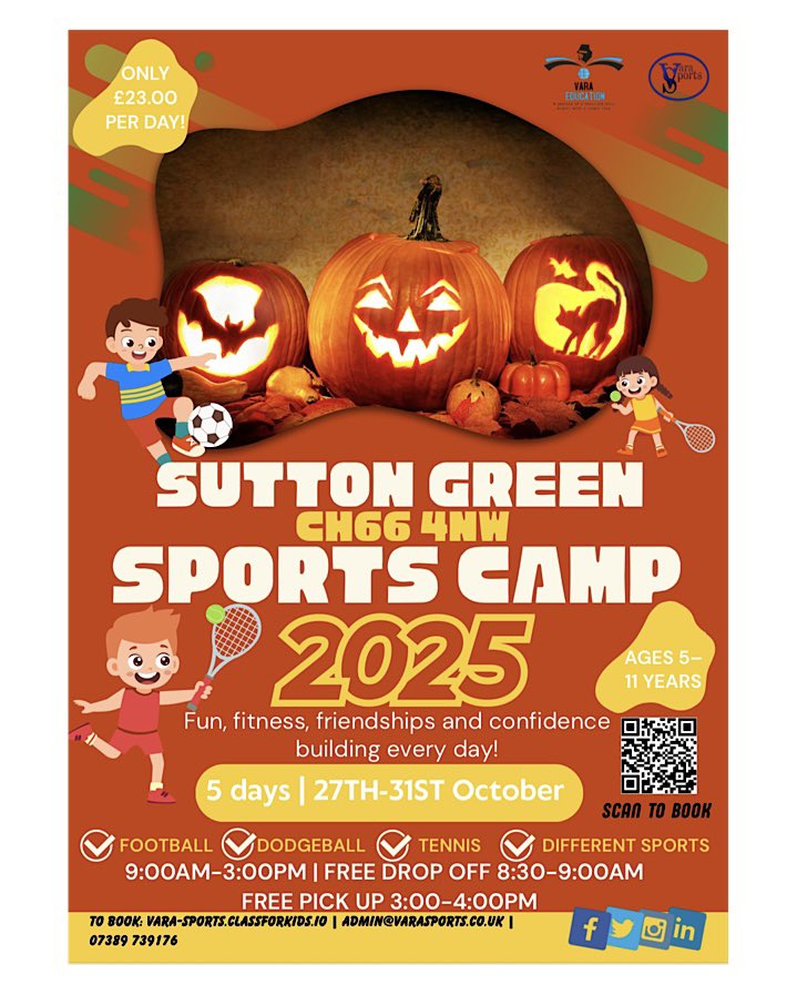 🎃👻 Keep the kids active this Halloween! Join our Sutton Green Sports Camp (CH66 4NW) 27–31 Oct. ⚽ Dodgeball, 🎾 Tennis &amp; more! Ages 5–11, 9–3pm (free drop-off/pick-up). Just £23/day! Book now 👉 vara-sports.classforkids.io ✨ #HalloweenCamp