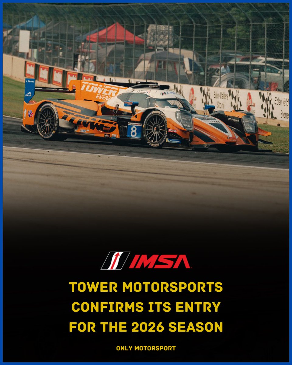 IMSA | NEWS: Tower Motorsports confirms its entry for the 2026 IMSA WeatherTech SportsCar Championship season, fielding the #8 Oreca 07 in the LMP2 class

#IMSA