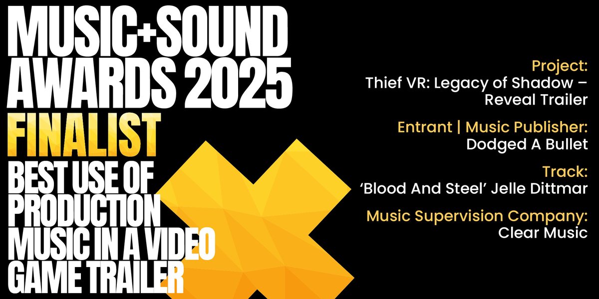 MASAwards's tweet photo. #MASAwards Finalist (1/4):👏
Thief VR: Legacy of Shadow - Reveal Trailer
Entrant | Music Publisher: @DABMusic
Track: ‘Blood And Steel’ Jelle Dittmar
Music Supervision Company: Clear Music

⭐ Winner announced on Oct 9, 4pm (GMT) on Insta and X feeds https://t.co/64qovgHO6I