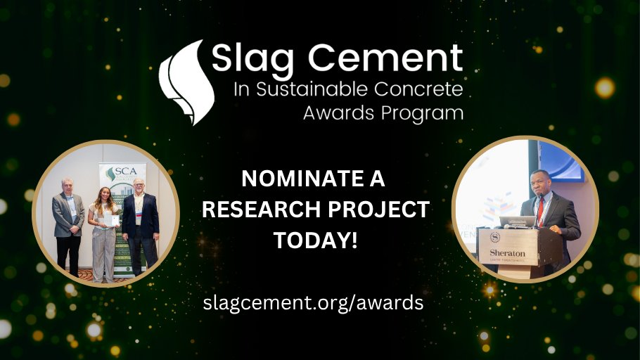 #SCA is accepting #slagcement research projects for the 2025 Slag Cement in Sustainable Concrete Awards! Nominate your project today by visiting slagcement.org/awards.