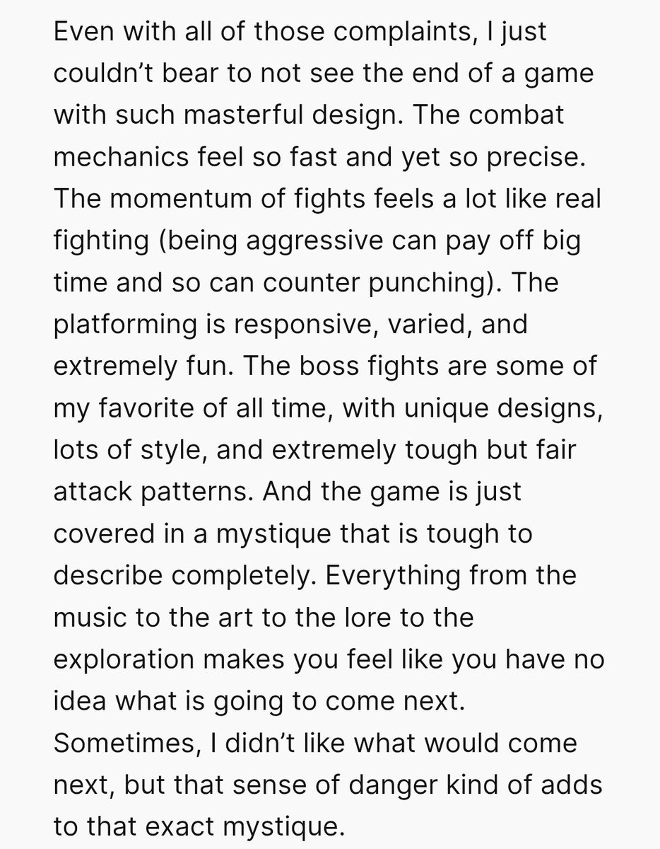 There are a lot of elements of Silksong that annoyed me. 

But the stuff that is good is SO good that I just couldn't stop playing it.