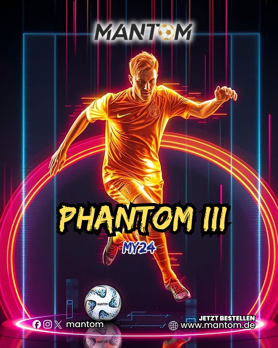 MantomInfo's tweet photo. ⚡ Phantom III – MY24 ⚡
Ein Name wie Phantom steht für Spitzenklasse – und das zu Recht.

👉 Jetzt entdecken: https://t.co/9sSlG7dlAg

#Mantom #PhantomIII #PremiumFußball #FußballLiebe #FußballShop #FußballKaufen #FußballTraining #FußballSpiel https://t.co/o1weXzhnJe
