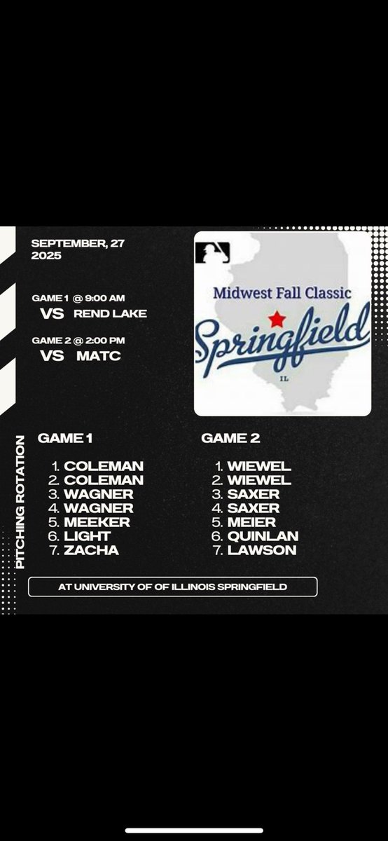 Pitching rotation for our <a href="/MidwestClassic/">Midwest Fall Classic</a> games this Saturday! 

📍- University of IL Springfield 

⌚️- 9AM &amp; 2PM

🆚 Rend Lake &amp; Milwaukee Area
