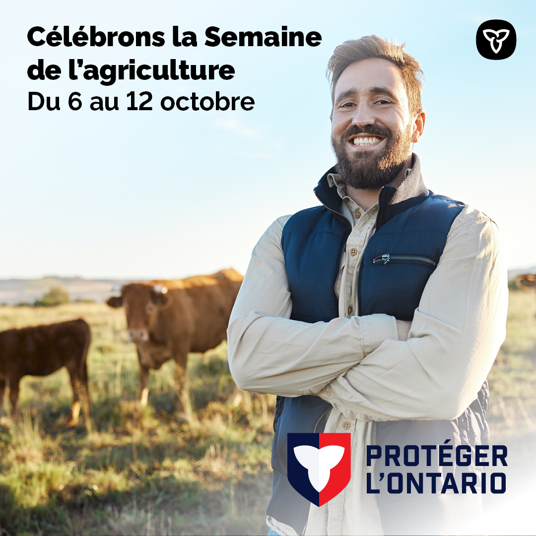 C’est la Semaine de l’agriculture en Ontario! Célébrons le secteur qui garantit que la population ontarienne peut profiter d’aliments cultivés et produits chez nous.

#semaineagriONT