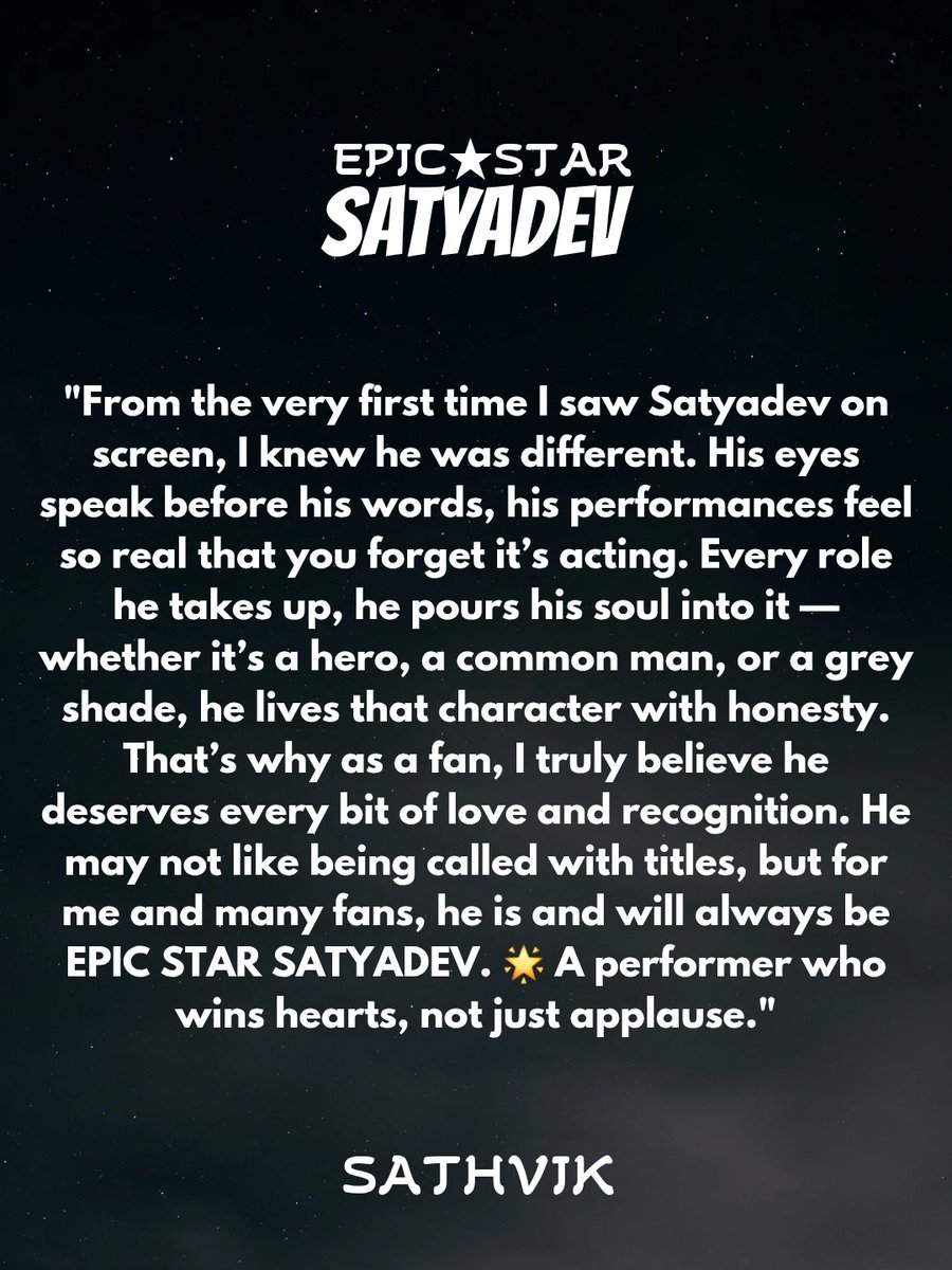 SathvikRN's tweet photo. He doesn't act, he owns the screen @actorsatyadev #Satyadev "Every role. Every emotion. Legendary. #EpicStar "Fan for life #EpicStarSatyadev https://t.co/70nSctEA7G