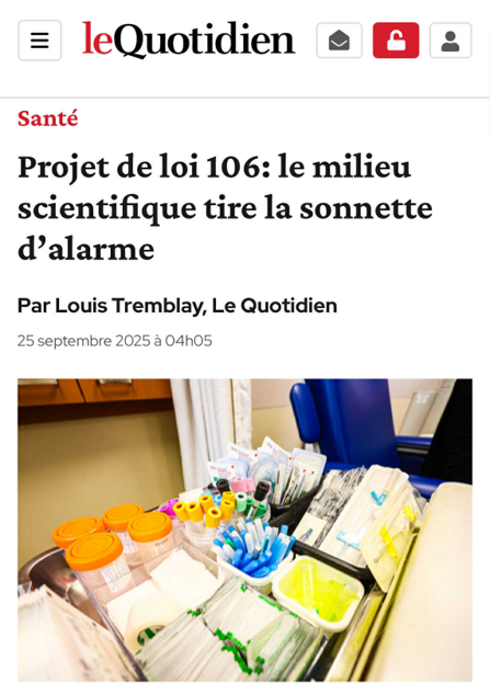 Le projet de loi 106 pourrait mettre la recherche médicale en péril.

En forçant les médecins à se concentrer sur la “performance”, on risque de sacrifier leur participation aux projets scientifiques qui font avancer nos connaissances.