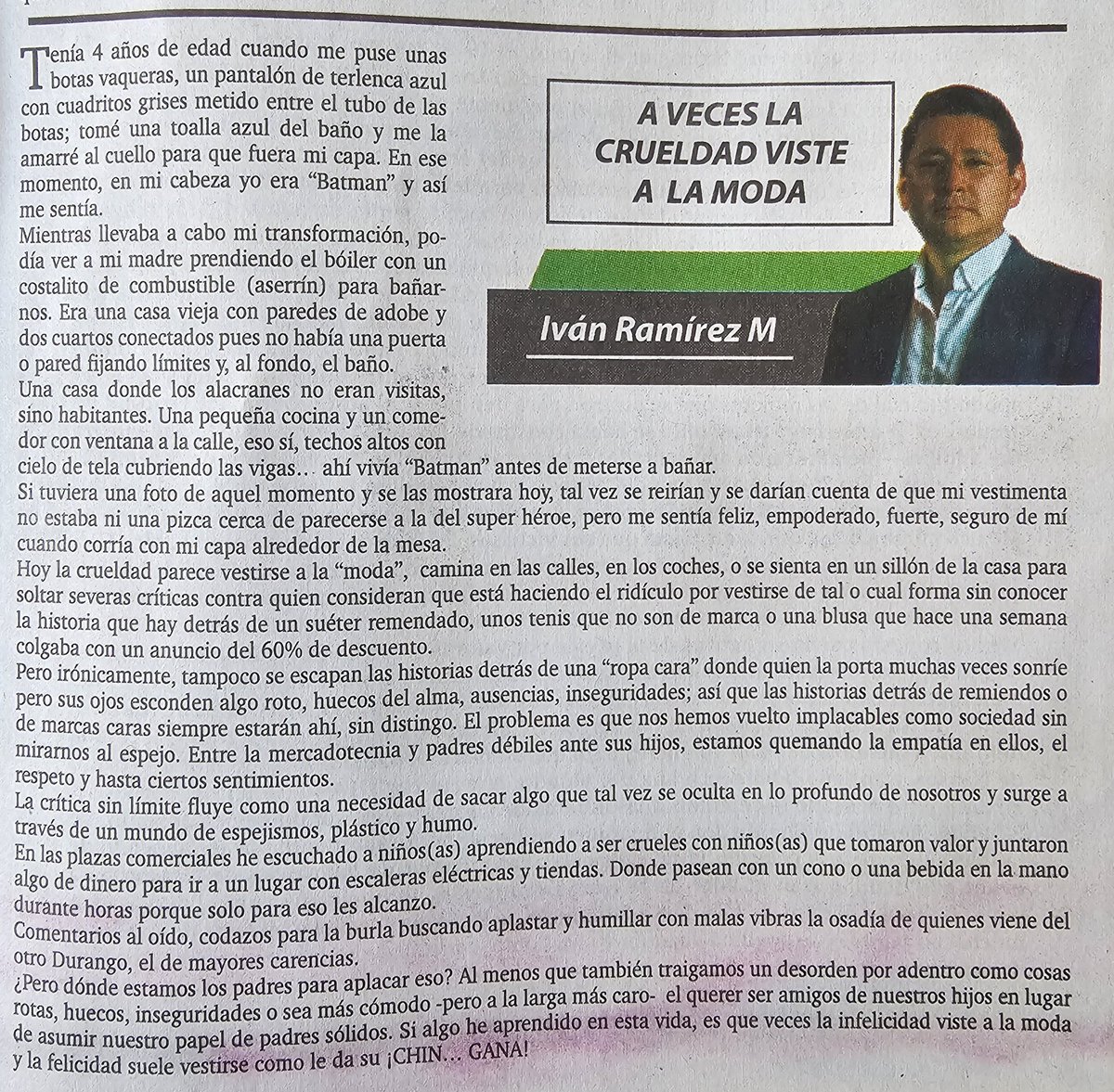 ivanramirezdgo's tweet image. EXTRACTO DE MI COLABORACIÓN DE HOY EN EL @OraleQChiquito
...Si algo he aprendido en esta vida, es que veces la infelicidad viste a la moda y la felicidad suele vestirse como le da su ¡CHIN… GANA!