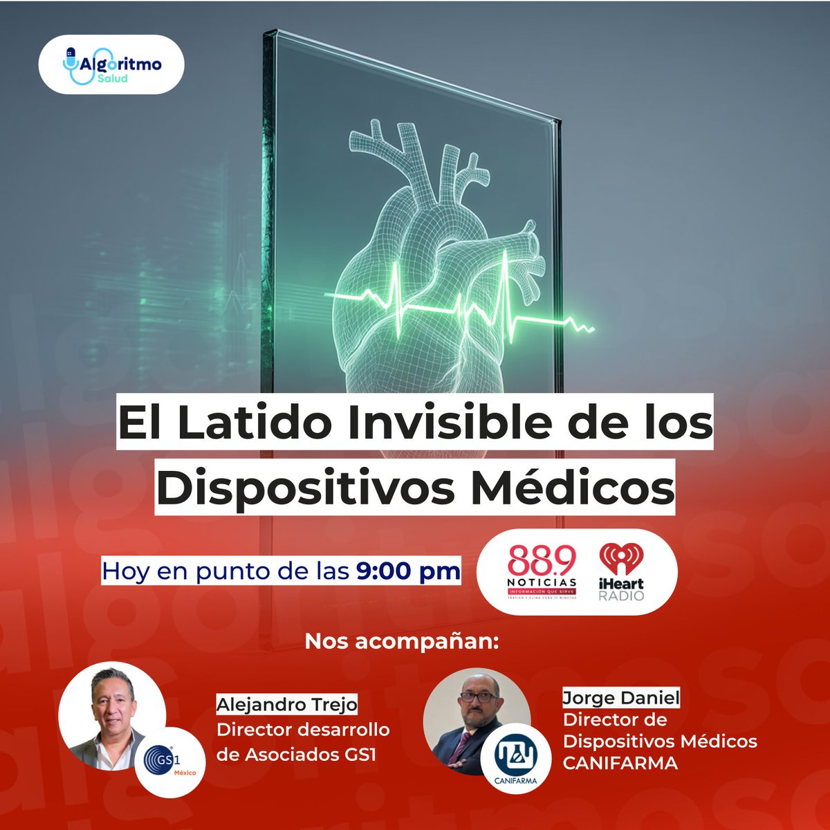 💓 Tecnología que late.
🩺 Detrás de cada dispositivo médico hay ciencia, regulación y mucha innovación.
Alejandro Trejo <a href="/GS1_Mx/">GS1 México</a> y Jorge Daniel @CANIFARMA nos cuentan.

📻 Jueves 9 pm por <a href="/889Noticias/">88.9 Noticias</a> y en <a href="/iHeartRadio/">iHeartRadio</a>.

#Salud #SaludDigital #Podcast #Tecnología #Innovación
