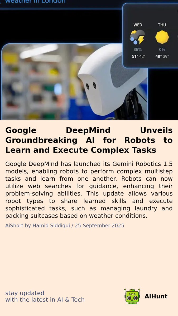 aihuntapp's tweet image. 🤖🔍 Big changes are coming to the world of robotics! Can you guess what these advancements might mean for your everyday tasks? Stay tuned as robots take teamwork to the next level! 🤔✨ #GeminiRobotics #FutureTech #Innovation