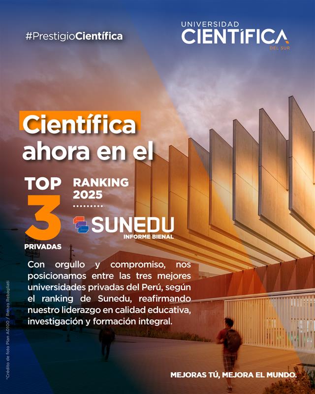 ¡Somos Top 3 en el Ranking SUNEDU 2025!
Nos consolidamos entre las tres mejores universidades privadas del país, reafirmando nuestro liderazgo académico, la investigación de alto impacto y la formación de profesionales que transforman el futuro. 
#PrestigioCientífica