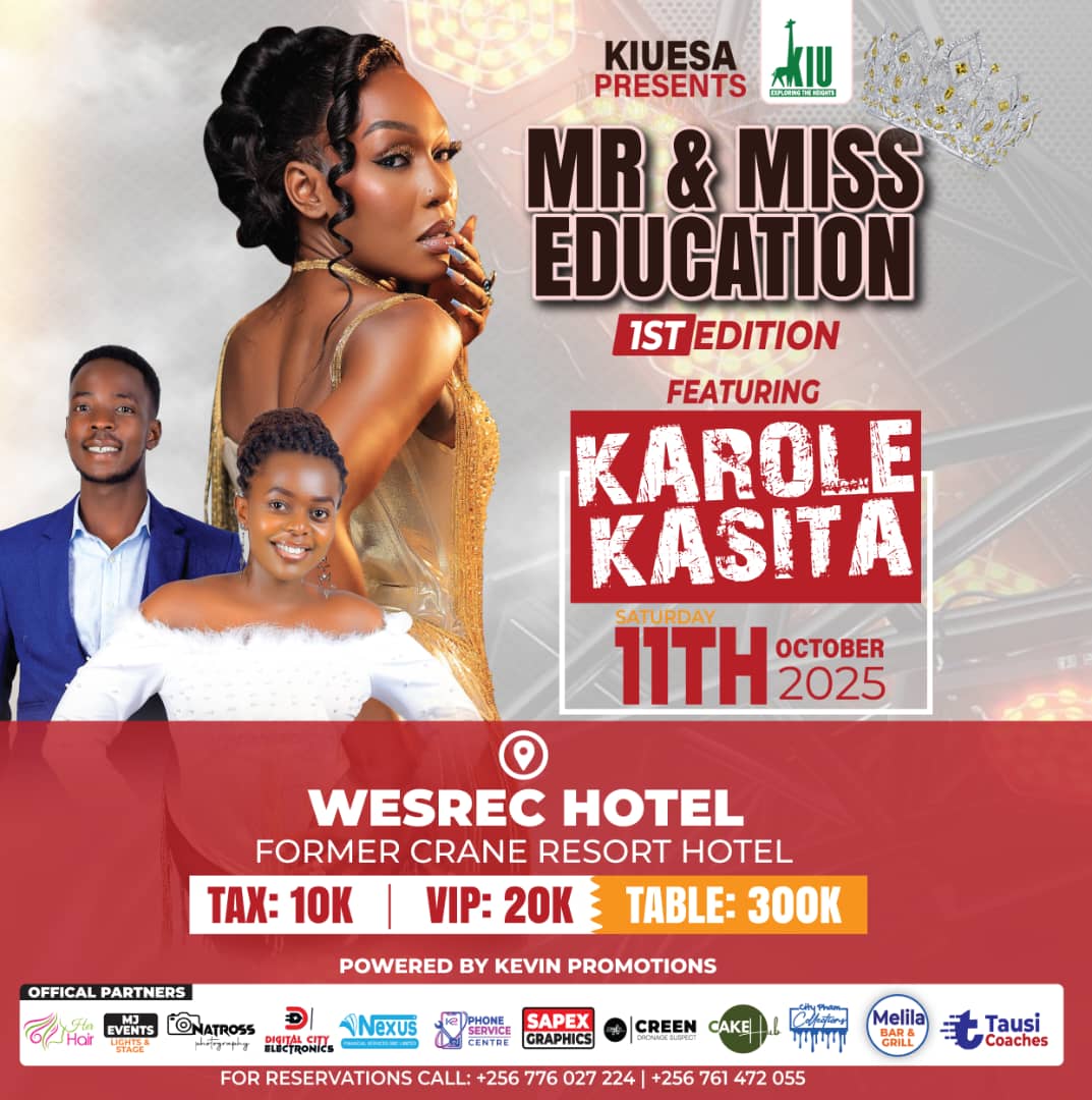 KIU western campus 📌
KIUESA presents MR &amp; MISS EDUCATION 1st edition featuring the beautiful <a href="/KaroleKasita/">karole kasita</a> 
Sedricx Nations &amp; Hepato Ug, let's turn up make memories 
Host : Campus Eye MC 
Date : 11th October 
Venue WESREC Hotel former Crane resort_Ishaka
10k / VIP 20k/Table 300k