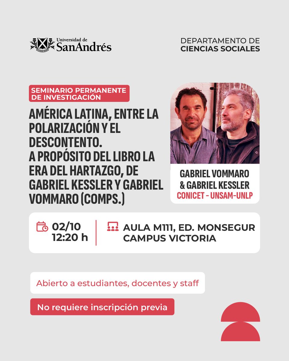 Comunicación UdeSA (@com_udesa) on Twitter photo En el próximo seminario de investigación, Gabriel Vommaro y Gabriel Kessler presentarán su trabajo "América Latina, entre la polarización y el descontento. A propósito del libro La Era del Hartazgo". 
🗓️02/10/25 - 12:20 h | Campus Victoria      
🔗 bit.ly/42bc0oo En el próximo seminario de investigación, Gabriel Vommaro y Gabriel Kessler presentarán su trabajo "América Latina, entre la polarización y el descontento. A propósito del libro La Era del Hartazgo". 
🗓️02/10/25 - 12:20 h | Campus Victoria      
🔗 bit.ly/42bc0oo