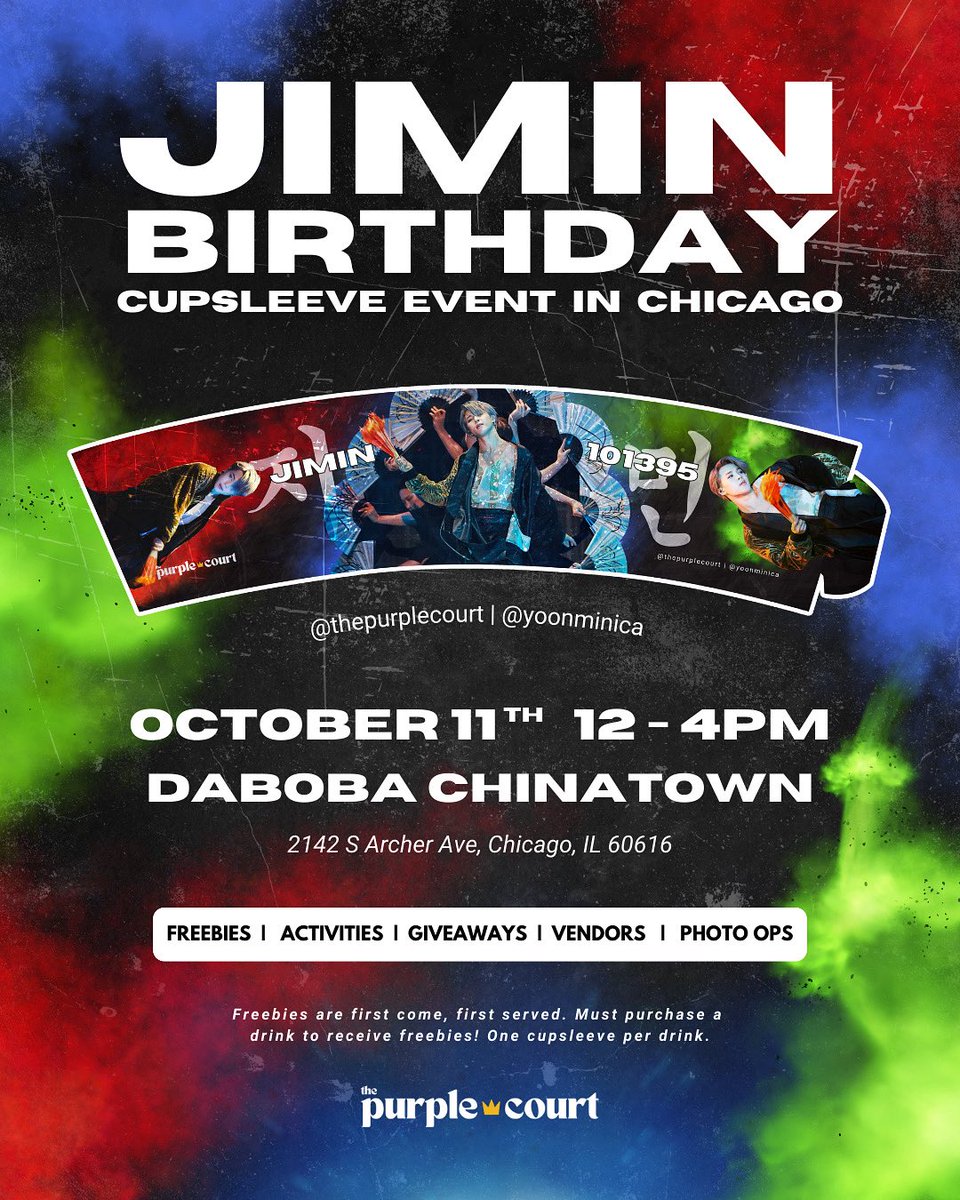 thepurplecourt's tweet image. 🪭 Chicagoland ARMYs celebrate Jimin’s 30th with us at our 2018 MMA IDOL performance themed Cupsleeve Event! 🐅

Sat, Oct 11 | 12–4PM
Daboba Chinatown

Listening Party
Giveaways
Photo Ops
Vendors 
Freebies while supplies last

RTs appreciated 🫶🏼

@yoonminica @Chi_CupSleeve