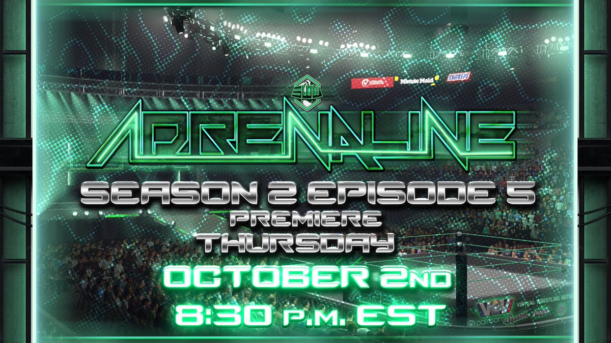 🚨VWN ALERT🚨
The time is nearly here, folks!
The last Adrenaline before Dead Man's Hand! 
It's coming to you LIVE Next Thursday, October 2nd @ 8:30pm EST! 
Trust us, folks! You're not gonna wanna miss this one! 
Full Matchcard will be revealed this weekend!