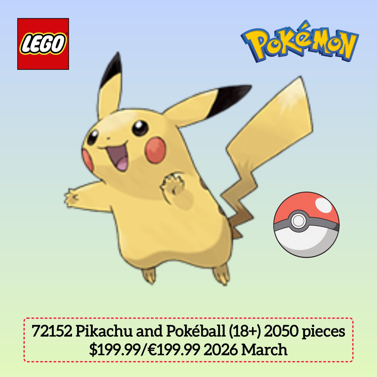 lgmbricks's tweet image. #Lego #Leak - #Pokemon #72152 #Pikachu and #Pokéball (18+) 2050 pieces
$199.99/€199.99