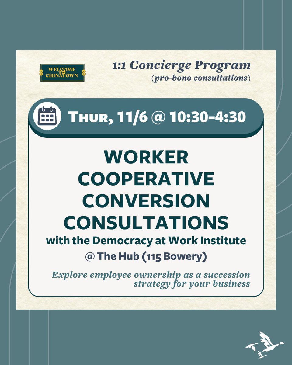 The Democracy at Work Institute (@wearedawi) on Twitter photo 📢 Calling all Chinatown business owners! Get a free 1:1 consultation on succession planning. Protect your legacy, good jobs & your community.
📅Thursday, Nov 6, 2025
📍The Hub, Chinatown NYC
🔗Sign up: welcometochinatown.com/events/concier…
#EmployeeOwnership #WorkerOwnership 📢 Calling all Chinatown business owners! Get a free 1:1 consultation on succession planning. Protect your legacy, good jobs & your community.
📅Thursday, Nov 6, 2025
📍The Hub, Chinatown NYC
🔗Sign up: welcometochinatown.com/events/concier…
#EmployeeOwnership #WorkerOwnership