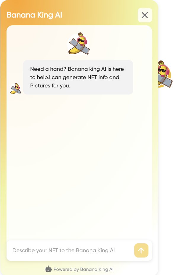 🚨 Calling all NFT visionaries! The wait is OVERunleash your wildest ideas with **Banana King AI** and mint jaw-dropping NFTs in SECONDS on TRON! 🍌💥 

No more slogging through tedious minting processes or wrestling with complex tools. This is your ticket to creating *fire* with