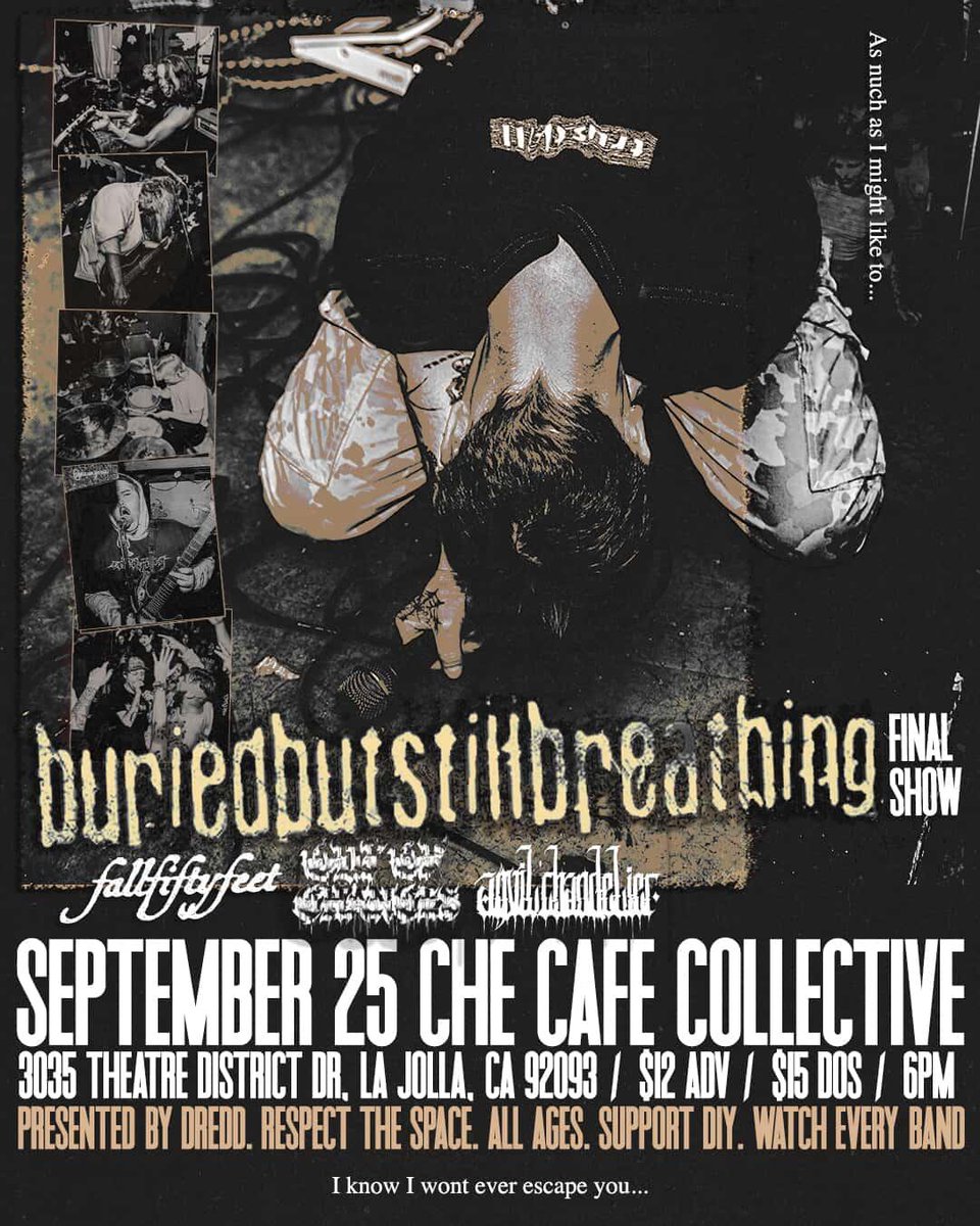 Last buriedbutstillbreathing show today in San Diego at the Che Café.
Let the panic chords flow.
