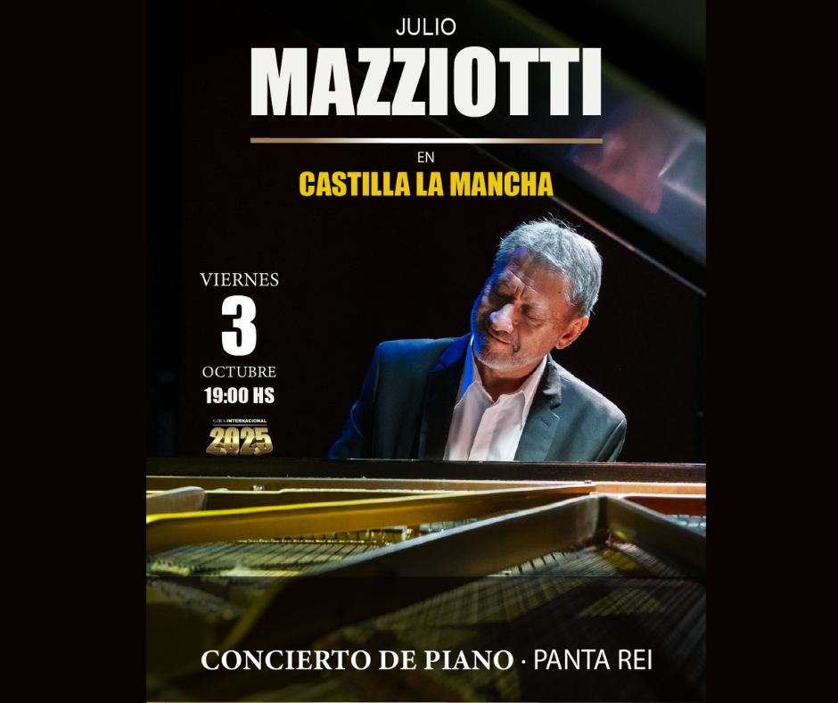 Hoy, a las 19:00h., Concierto piano “Panta Rei” de <a href="/JulioMazziotti/">Julio Mazziotti</a>. El pianista y compositor argentino presenta en Toledo su último espectáculo en el marco de la gira internacional 2025.